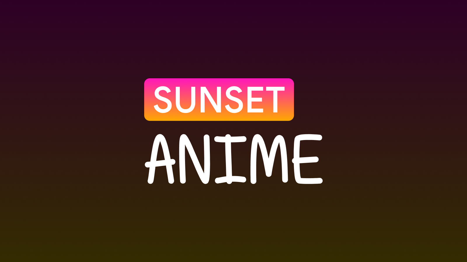 Sunset Anime TV